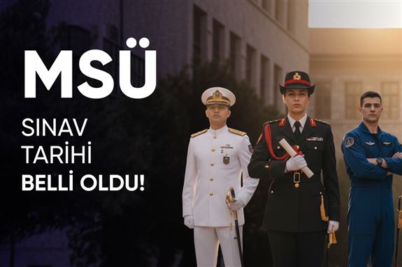 2026 Milli Savunma Üniversitesi (MSÜ) Sınav Takvimi